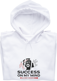 Success On My Mind All Day Everyday Hoodie