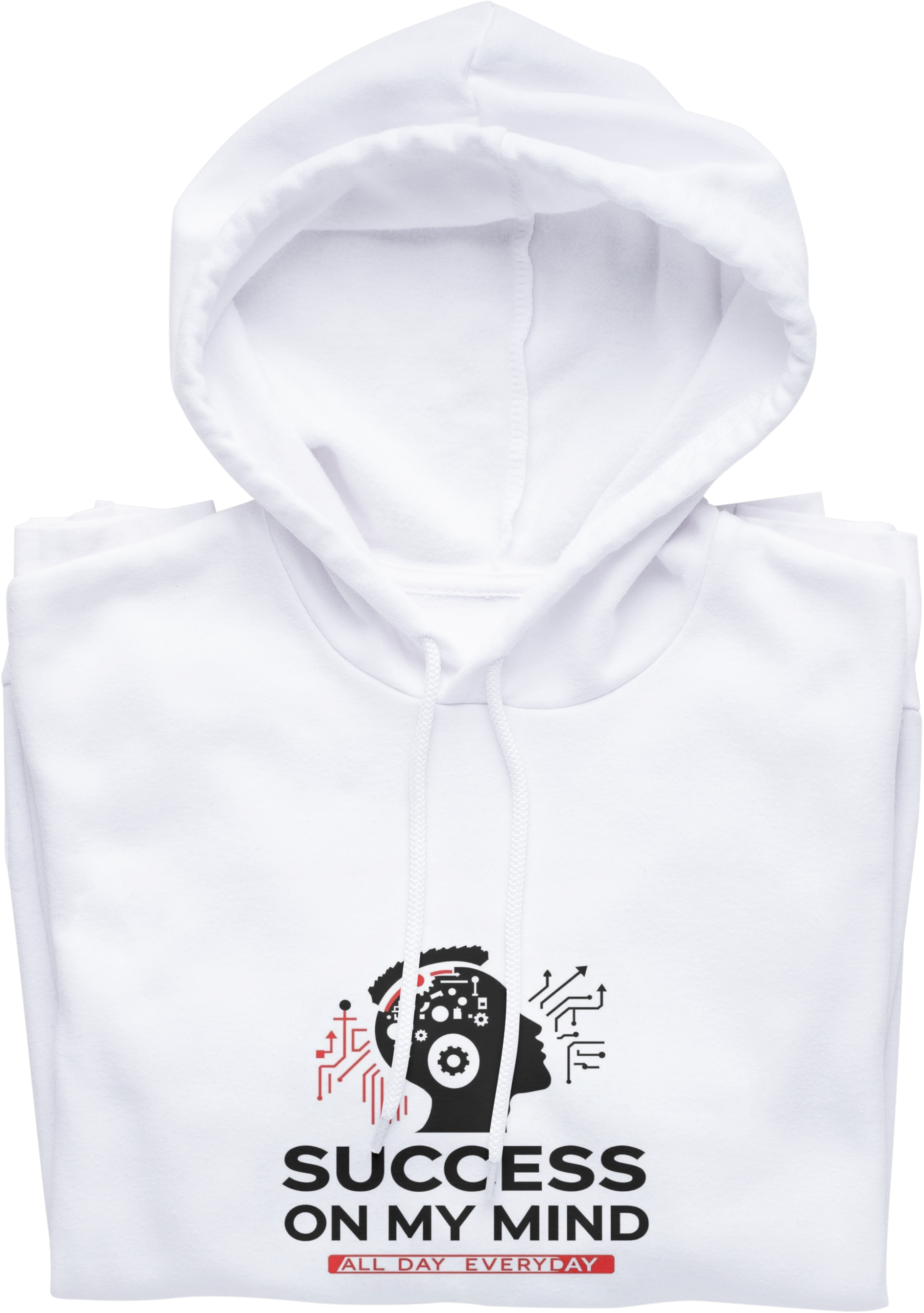 Success On My Mind All Day Everyday Hoodie